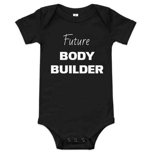 Baby Short Sleeve Onesie - Future Bodybuilder - Physique Bodyware